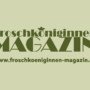 Ein Magazin voller Leseideen: Das Froschköniginnen Magazin