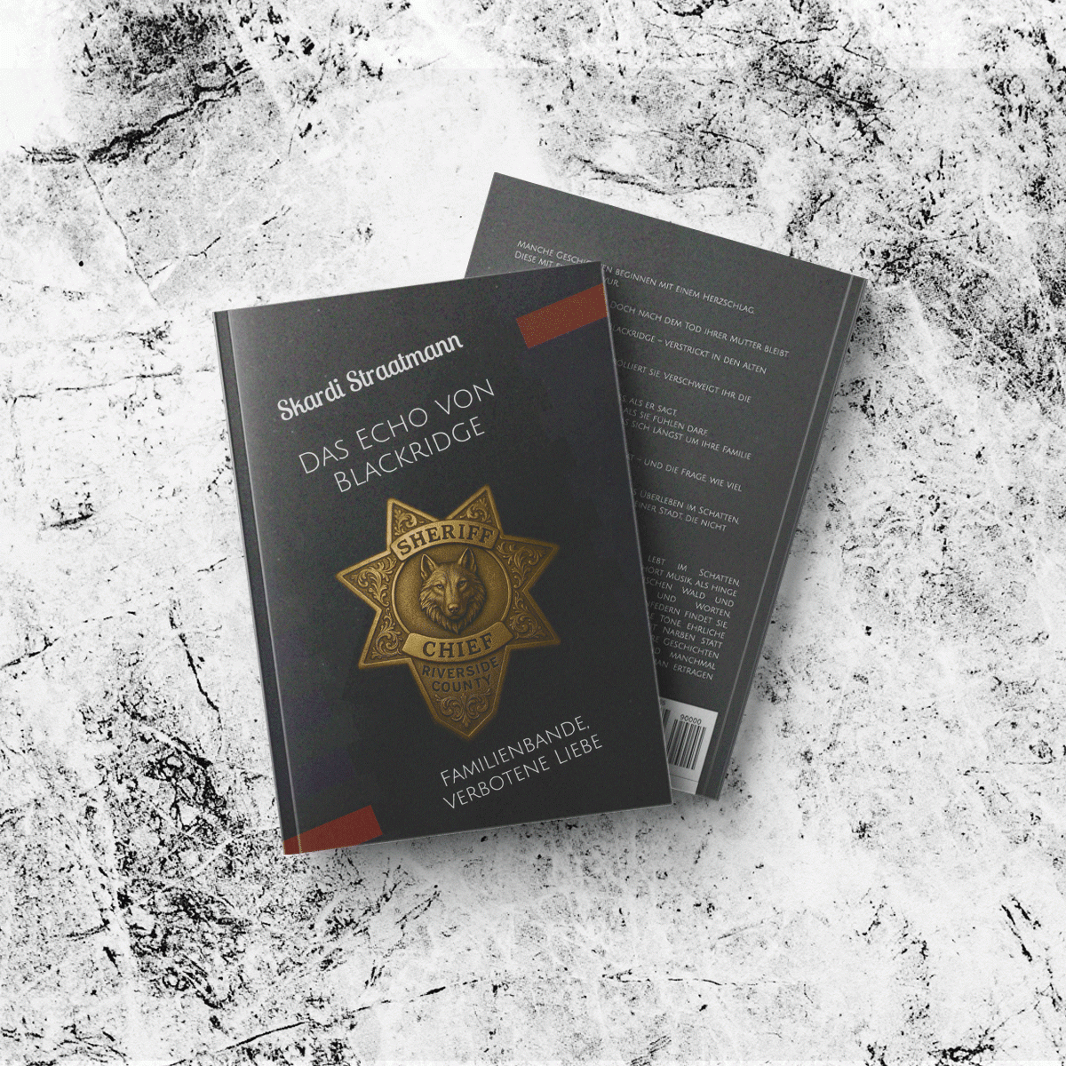 Skardi Straatmann: Das Echo von Blackridge: Familienbande, verbotene Liebe (Taschenbuch).